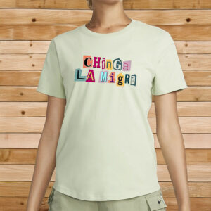 ICE Out Of LA, Chinga La Migra Tshirt