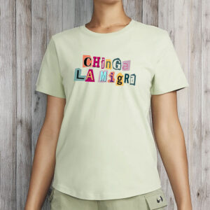 ICE Out Of LA, Chinga La Migra Tshirt