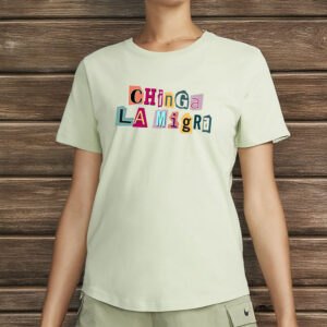 ICE Out Of LA, Chinga La Migra Tshirt