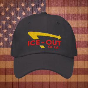 ICE Out Of LA Embroidered Hat, Fuck ICE Classic Protest Cap