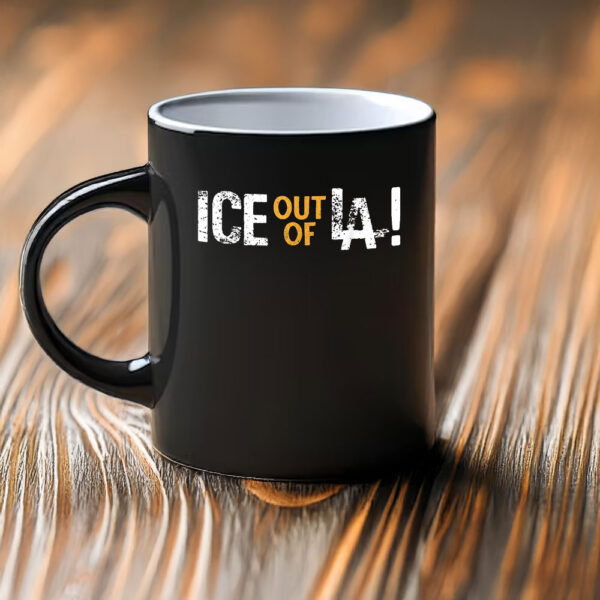 ICE Out of LA! Mug