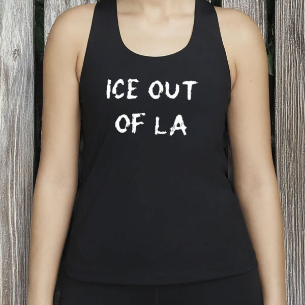 Ice Out Of LA T-Shirts, Abolish ICE Protest Shirt