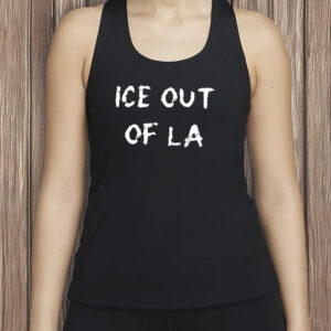 Ice Out Of LA T-Shirts, Abolish ICE Protest Shirt