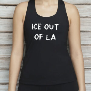 Ice Out Of LA T-Shirts, Abolish ICE Protest Shirt