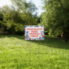 Immigrants Make America Great Yard Sign