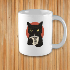 Is He Dead Yet Black Cat Mug