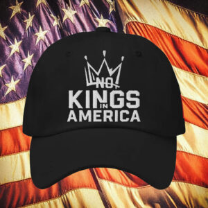 No Kings In America Embroidered Hat - Black Cap