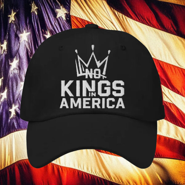 No Kings In America Embroidered Hat - Black Cap