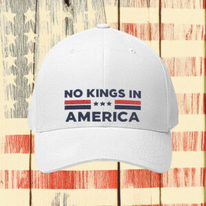 No Kings In America Patriotic Stars Embroidered Hat