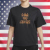 No Kings In USA Shirt - 4th of July Protest Tee, Rejecting Kings Since 1776 Shirt