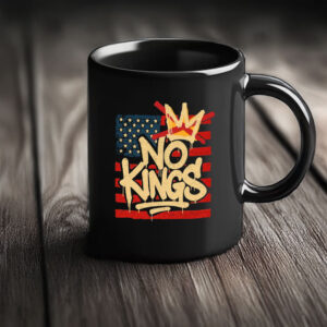 No Kings in America Political Protest Coffee Cup