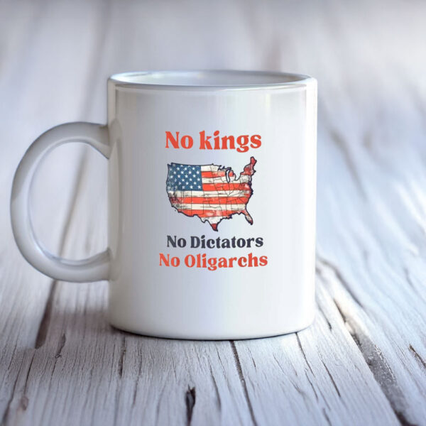 No Kings • No Dictators • No Oligarchs Mug