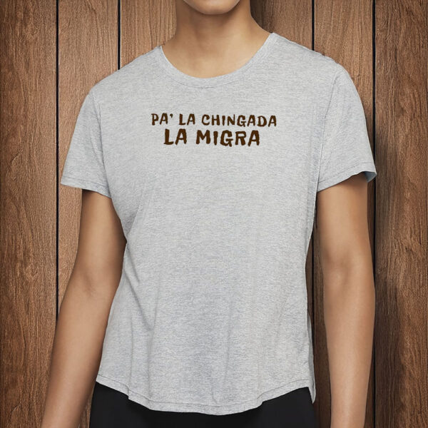 Pa' La Chingada La Migra Shirt, Comfort Colors T-Shirt