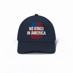 Patriotic Liberty Cap, No Kings In America Flag Embroidered Hat