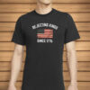 Pro Democracy Patriotic t-Shirt, Rejecting Kings Since 1776 Protest Shirt