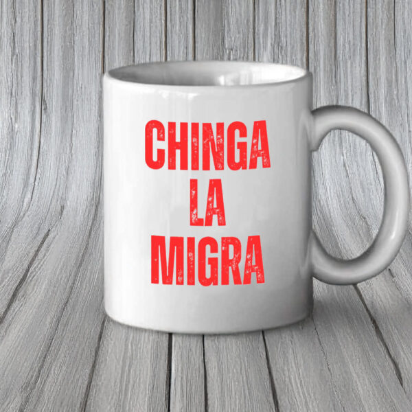 Pro–Immigrant Rights Anti–ICE, Chinga La Migra Mug