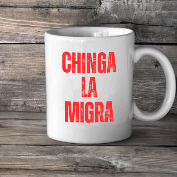 Pro–Immigrant Rights Anti–ICE, Chinga La Migra Mug