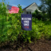 Rejecting Kings Since 1776 Garden Flag
