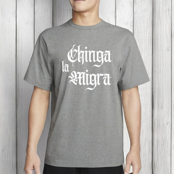 Retro Chinga La Migra Shirt, Pro Immigration Protest T-Shirt