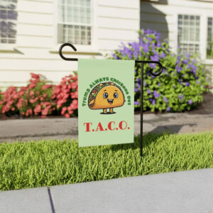 T.A.C.O. Garden Flag