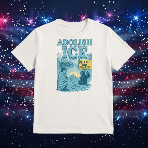 Abolish-ICE-Shirt-–-Protest-Graphic-Melt-ICE-Not-Families-Tee