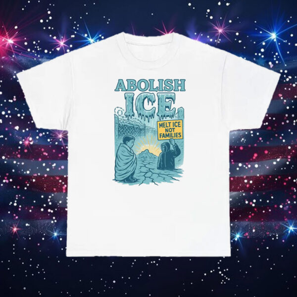 Abolish-ICE-Shirt-–-Protest-Graphic-Melt-ICE-Not-Families-Tees