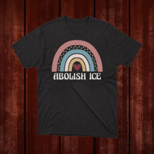 Abolish-ICE-Shirt-–-Soft-Rainbow-&-Heart-Activist-Tees