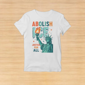 Abolish-ICE-Tee-–-Justice-For-All-Activist-Shirts