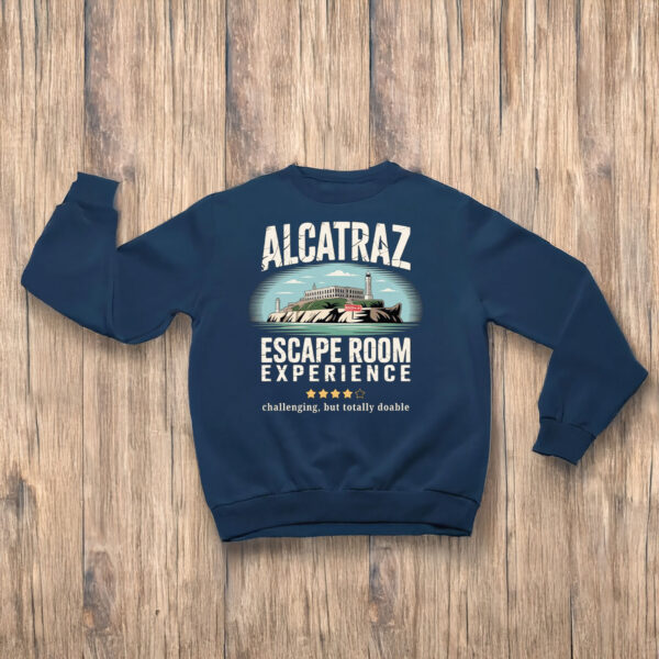 Alcatraz-Escape-Room-Experience-Funny-T-Shirt-–-Challenging-But-Totally-Doable-Tee-US