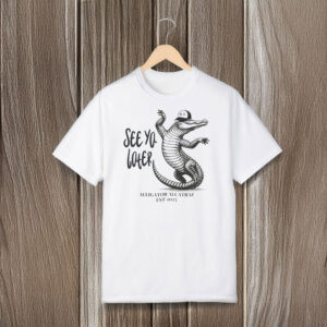 Alligator-Alcatraz-See-Ya-Later-Graphic-Tee-–-Funny-Everglades-Florida-Wildlife-Shirt,-Est.-2025-USA