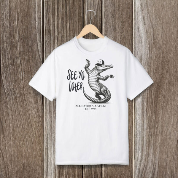 Alligator-Alcatraz-Shirt---See-Ya-Later-ICE-Cartoon-Graphic-Tee-USA
