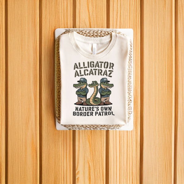 Alligator-Alcatraz-Shirt-–-Nature's-Own-Border-Patrol-Cartoon-Tees