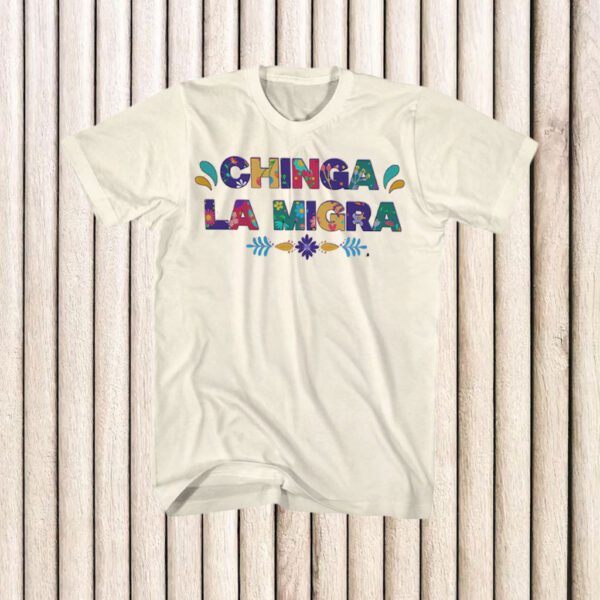 Anti-Trump-Chinga-La-Migra-Shirt-–-Colorful-Floral-Activist-Tee-us