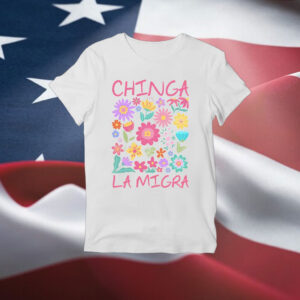 Chinga-La-Migra-Floral-Tee-–-Subtle-Colors,-Strong-Message-us