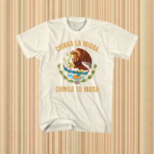 Chinga-La-Migra-Mexican-Flag-Protest-Shirt-–-Bold-Eagle-&-Cactus-Activist-Tee-us