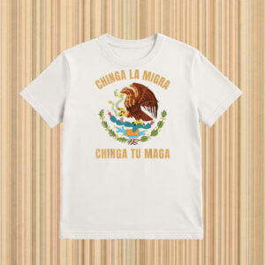Chinga-La-Migra-Mexican-Flag-Protest-Shirt-–-Bold-Eagle-&-Cactus-Activist-Tee-usa