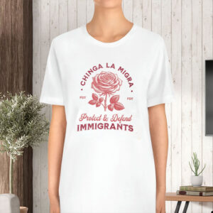 Chinga-La-Migra-Protect-&-Defend-Immigrants-Shirt-–-Bold-Activist-Tee-usa