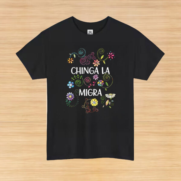Chinga-La-Migra-Shirt-–-Floral-Activist-Tee-us