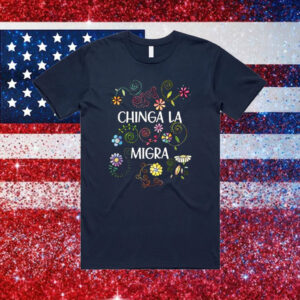 Chinga-La-Migra-Shirt-–-Floral-Activist-Tee-usa