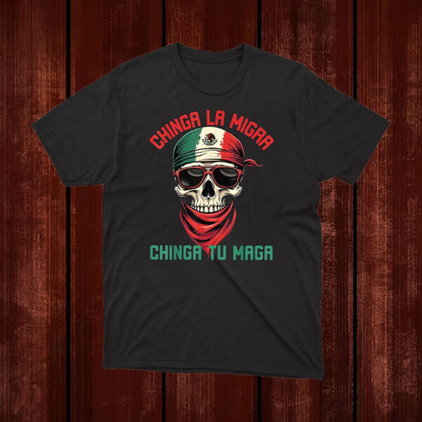 Chinga-La-Migra-Skull-Shirt-–-Bold-Mexican-Flag-Skull-Activist-Tees