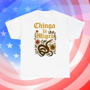 Chinga-La-Migra-Snake-Tee-–-Bold-Snake-&-Floral-Activist-Shirt-us