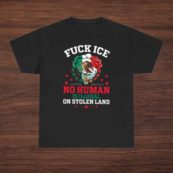Fuck-ICE-No-Human-Is-Illegal-Tee-–-Bold-Immigrant-Rights-Activist-Shirt-usa