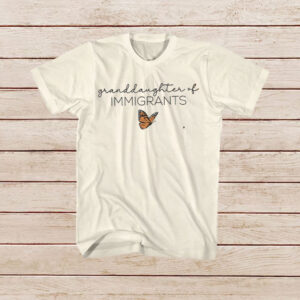 Granddaughter-of-Immigrants-Shirt-–-Butterfly-Inspirational-Tee-US