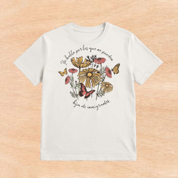 Hija-de-Inmigrantes-Shirt-–-Floral-Butterfly-Immigrant-Rights-Tee-usa