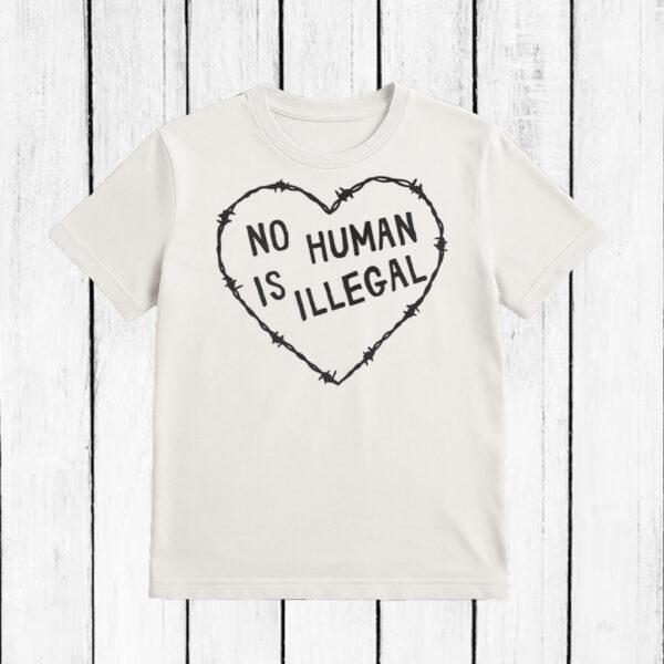 No-Human-Is-Illegal-Social-Justice-Activism-Shirt-–-Barbed-Wire-Heart-Tee