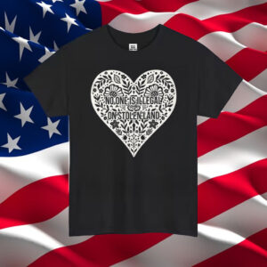 No-One-Is-Illegal-On-Stolen-Land-Shirt-–-Floral-Heart-Social-Justice-Tee-USA