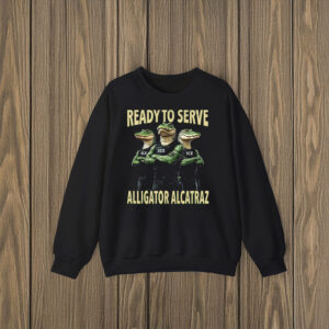 Ready-To-Serve-Alligator-Alcatraz-Shirt-–-Bold-&-Humorous-Graphic-Tee-US