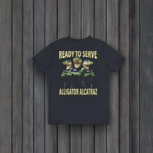 Ready-To-Serve-Alligator-Alcatraz-Shirt-–-Bold-&-Humorous-Graphic-Tee-USA