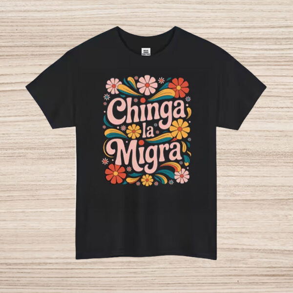 Retro-Floral-Chinga-La-Migra-Shirt-–-Vibrant-Protest-Design-us