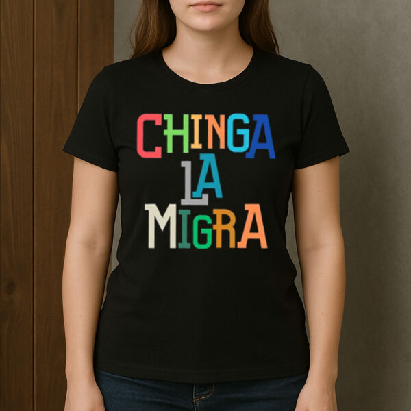 Anti-Trump-Chinga-La-Migra-T-Shirt-–-Colorful-Block-Letter-Activist-Tee-USA